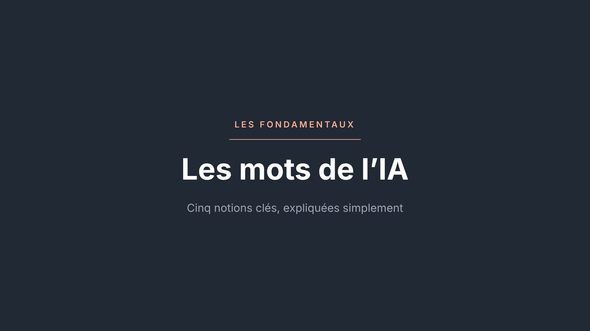 Les mots de l&rsquo;IA