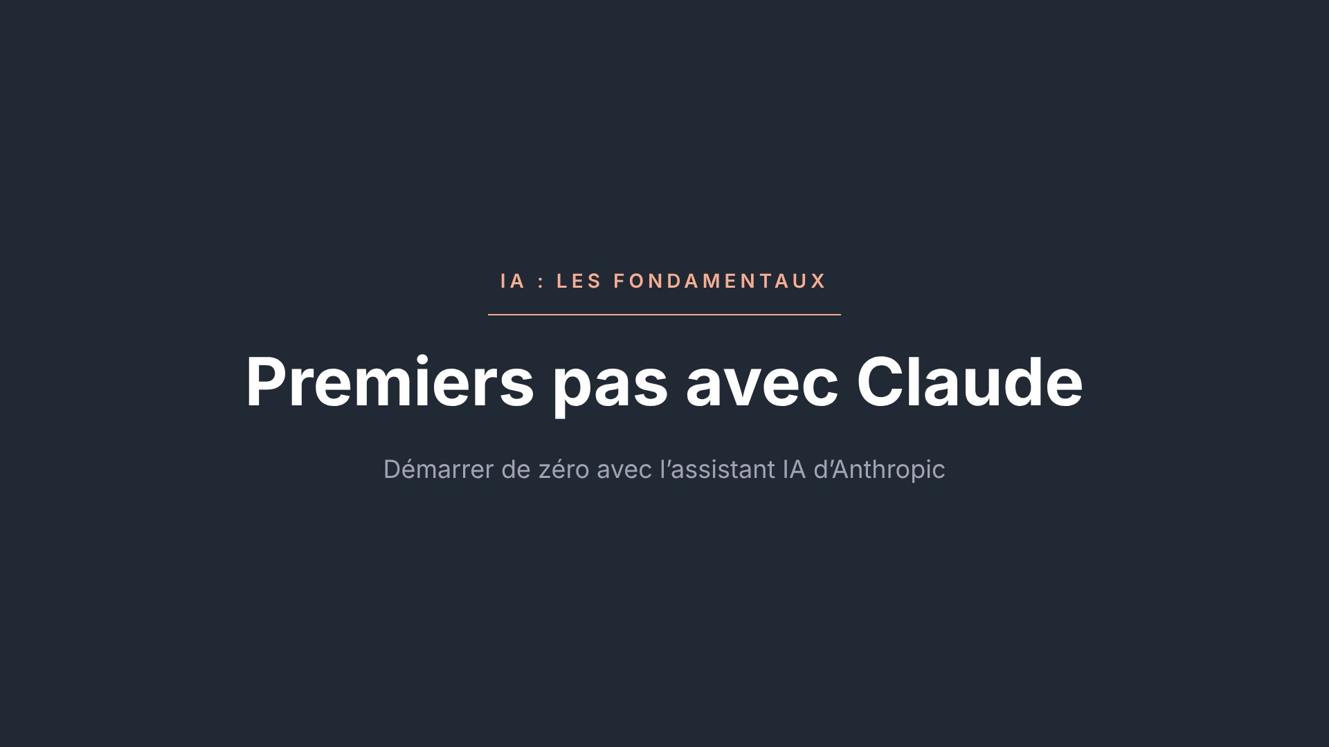 Premiers pas <br>avec Claude